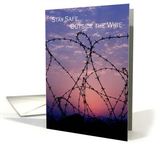 Stay Safe Outside the Wire - Barbed Wire at Sunset card (256257)