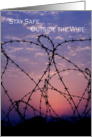 Stay Safe Outside the Wire - Barbed Wire at Sunset card