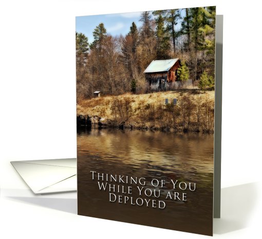 Thinking of You,  Deployed, Cabin by Lake card (614075)