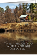 Thinking of You, Deployed, Cabin by Lake card