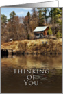 Thinking of you, Cabin by the Lake card