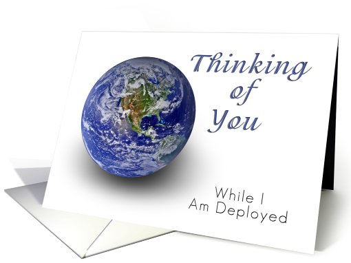 Thinking of You While I Am Deployed, World card (616070)
