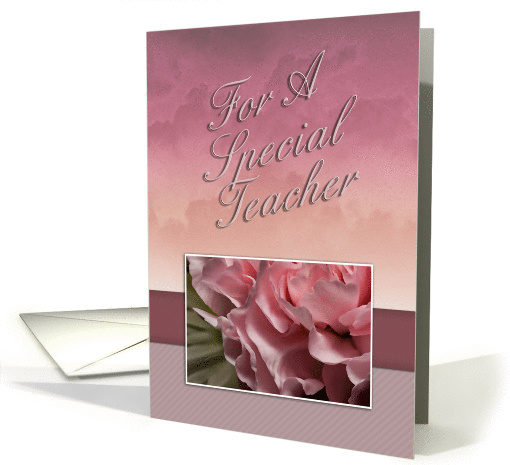 Thank You For a Special Teacher, Pink Flower card (616160)