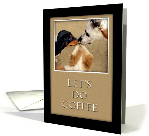 Let's Do Coffee, dogs card (619275)