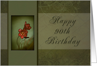 Happy 90th Birthday, Flower with Green Background card