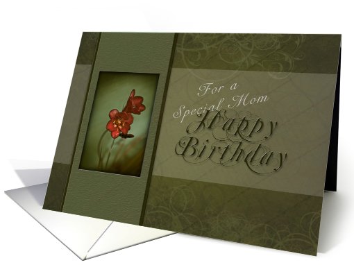 Special Mom - Happy Birthday, Flower with Green Background card