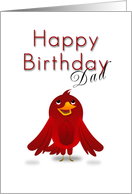 Dad Happy Birthday, Cartoon Bird card