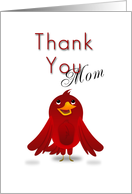 Thank You Mom, Cartoon Bird card