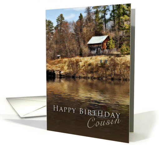 Happy Birthday Cousin, Cabin By Lake card (622050)