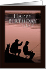 Happy Birthday Dad, Father and Son and Dog Fishing by Lake card
