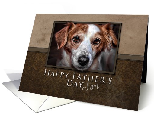 Happy Father's Day - Son, Dog with Brown Background card (626024)