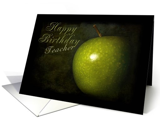 Happy Birthday Teacher, Green Apple on Black Background card (626636)