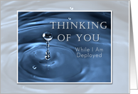 Thinking of You While I Am Deployed, Water Drop card