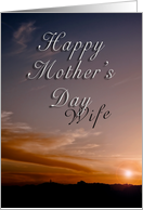 Happy Mother’s Day Wife, Sunset card