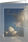 We’re Moving, Blue Sky with Clouds card