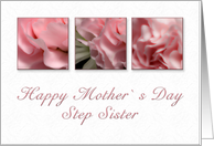 Happy Mother’s Day Step Sister, Pink Flower on White Background card