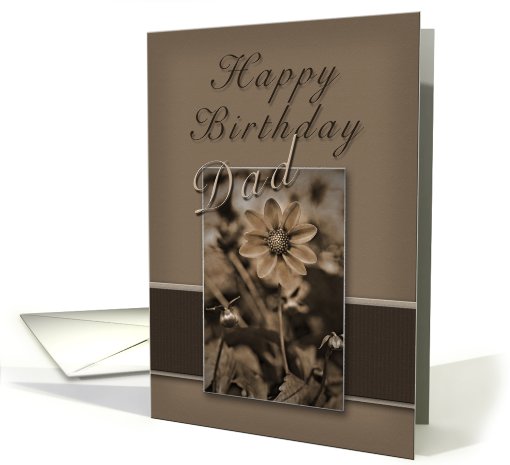Happy Birthday Dad, Sepia Flower on Tan and Brown card (636755)
