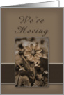 We’re Moving Sepia Flower on Tan and Brown card