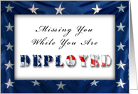 Missing You While You Are Deployed, American Flag card