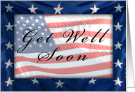 Get Well Soon, American Flag card