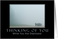 Thinking of You While You Are Deployed, Soldiers Marching in Fog card