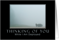 Thinking of You While I Am Deployed, Soldiers Marching in Fog card