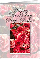 Step Sister Happy Birthday, Pink Flowers card