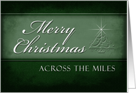 Across The Miles Merry Christmas, Green Background with Christmas Tree card