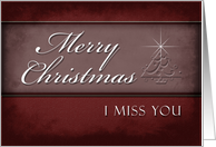 I Miss You Merry Christmas, Red Background with Christmas Tree card