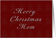 Mom Merry Christmas, Red Background with Christmas Tree card