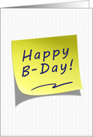 Happy B-Day Yellow Post Note card
