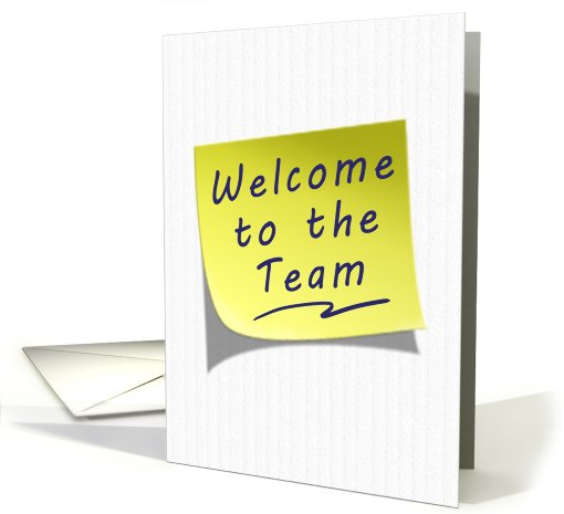 Welcome to the Team Business Yellow Post Note card (640863)