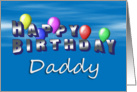 Daddy Happy Birthday, Balloons with Blue Sky card
