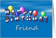 Friend Happy Birthday, Balloons with Blue Sky card