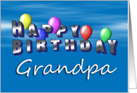 Grandpa Happy Birthday, Balloons with Blue Sky card
