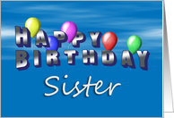 Sister Happy Birthday, Balloons with Blue Sky card