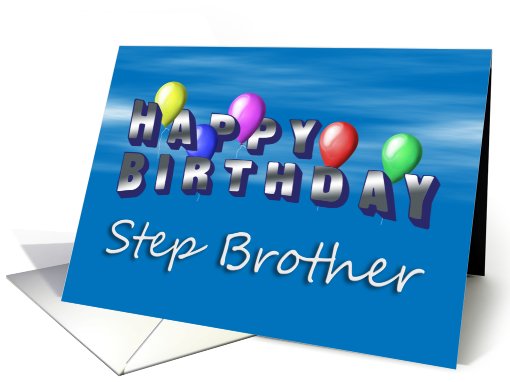 Step Brother Happy Birthday, Balloons with Blue Sky card (643457)