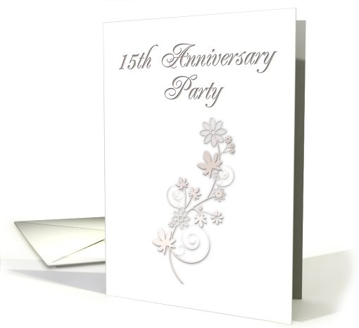 15th Anniversary Party Invitation, Flowers on White Background card