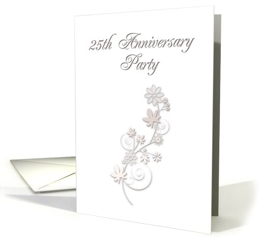 25th Anniversary Party Invitation, Flowers on White Background card