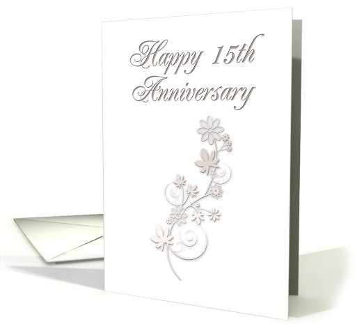 Happy 15th Anniversary, Flowers on White Background card (643573)