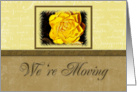 We`re Moving Yellow Flower with Yellow and Tan Background card