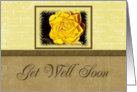 Get Well Soon Yellow Flower and Yellow and Tan Background card