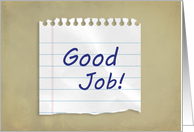 Good Job, Piece of Lined Paper card