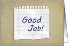 Good Job, Piece of Lined Paper card
