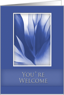 You`re Welcome, Blue Abstract on Blue Background card