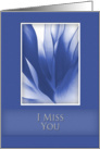 I Miss You, Blue Abstract on Blue Background card