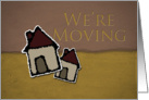 We’re Moving, Two Cartoon Houses with Tan and Yellow Background card