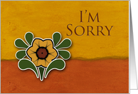 I’m Sorry, Yellow Flower with Orange and Deep Yellow Background card