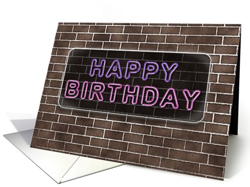 Happy Birthday, Neon Sign Against Brick Wall card (797749)