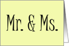 Mr. & Mrs. card request by Chelsey card